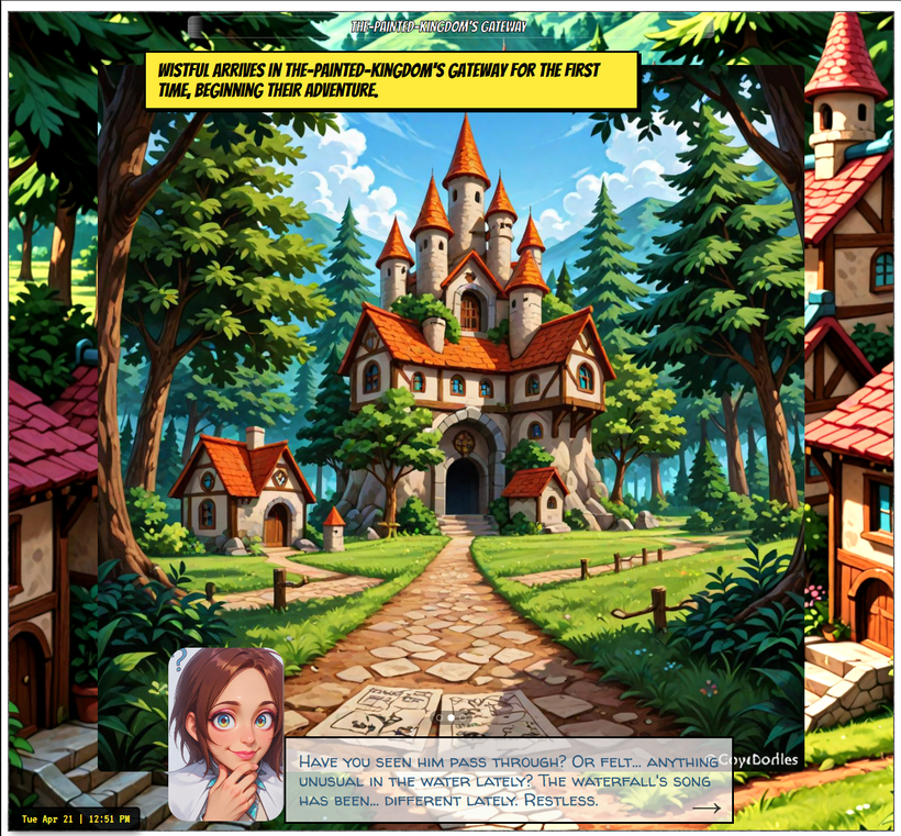 Visual Novel mode in The Painted Kingdom's Gateway: Wistful arrives, with a dialogue box and pause arrow